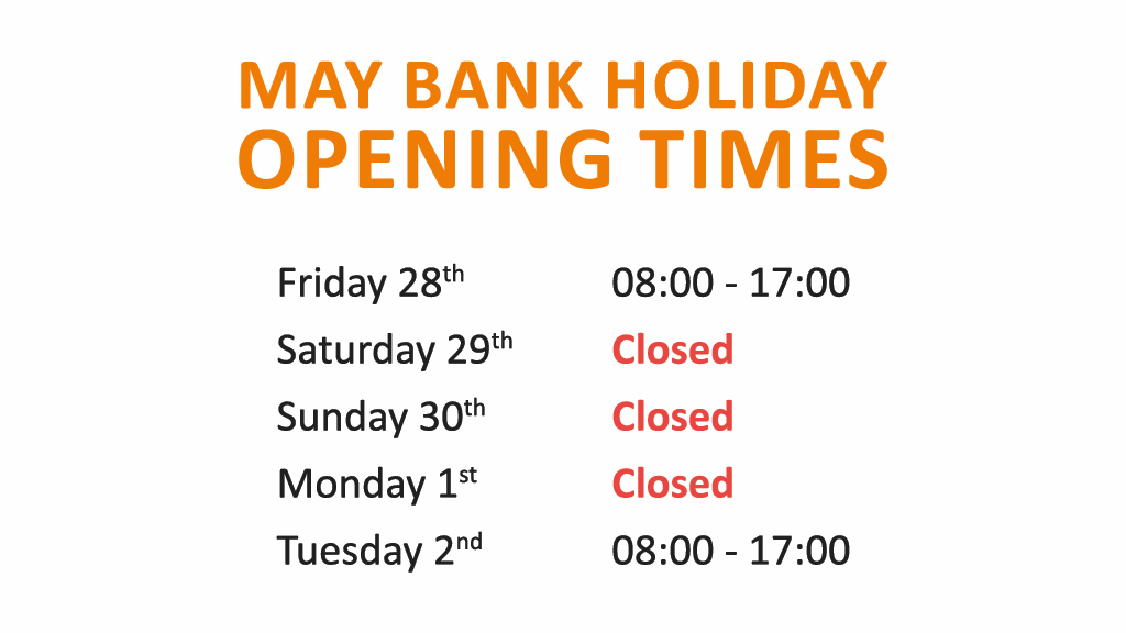 May Day Opening Times