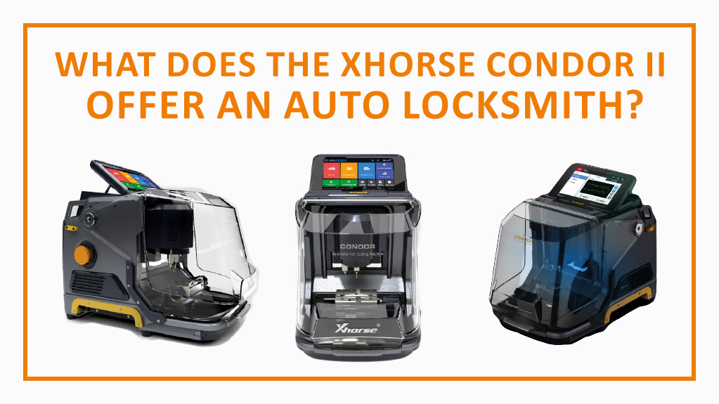 What does the Xhorse Condor II offer and auto locksmith? 